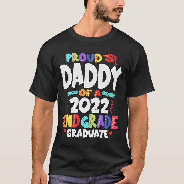 Proud Daddy von einem 2022. Grade Graduate T-Shirt (Vorderseite)