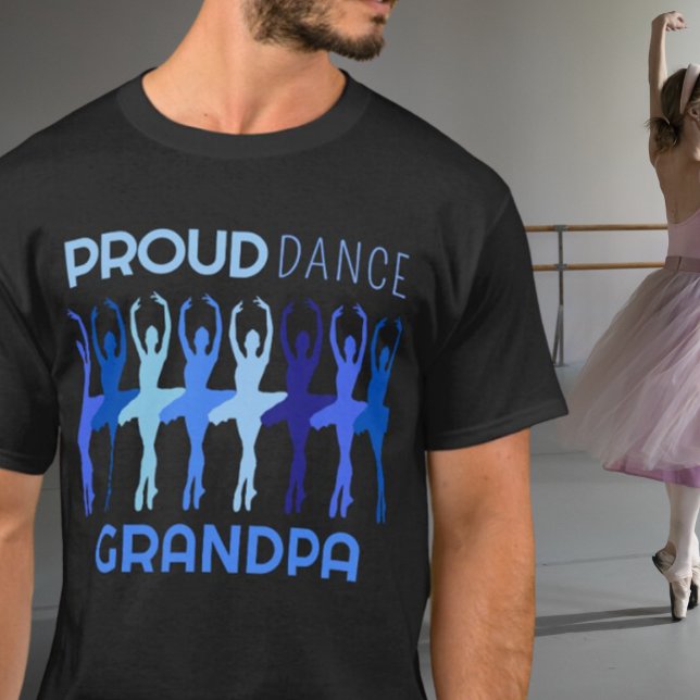 Proud Dance Grandpa T - Shirt (Von Creator hochgeladen)