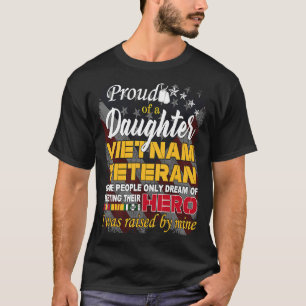 Proud Daughter Vietnam Veteran von meinem Helden a T-Shirt