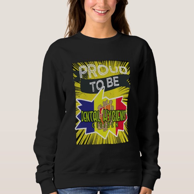 Proud Dental Hygienist citizen Profession career w Sweatshirt (Vorderseite)