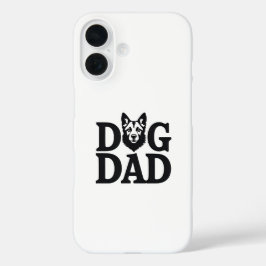 Proud Dog Dad Apparel & Accessories iPhone 16 Hülle