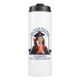 Proud Dog Mum ist ein Senior - Custom Abschluss Thermosbecher