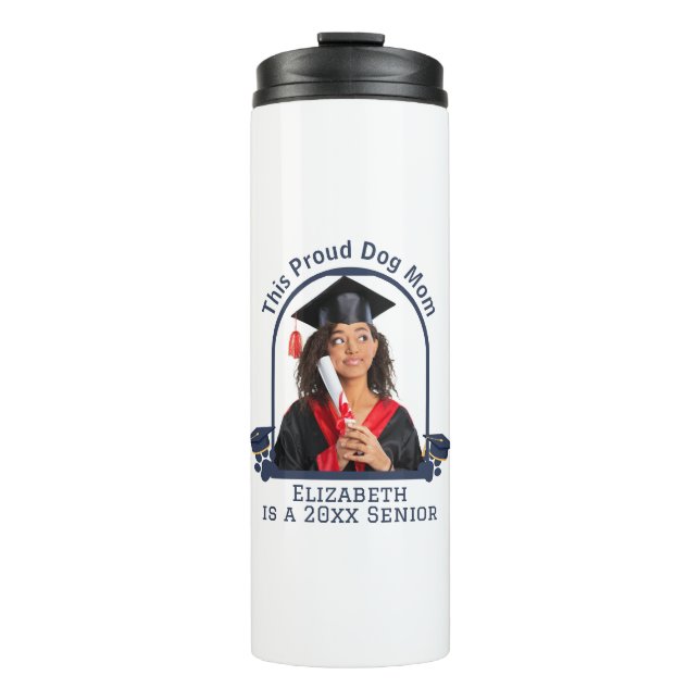 Proud Dog Mum ist ein Senior - Custom Abschluss Thermosbecher (Vorderseite)