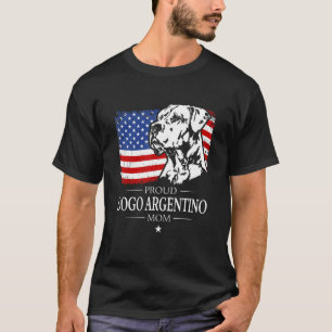 Proud Dogo Argentino Mama American Flag Patriotic T-Shirt