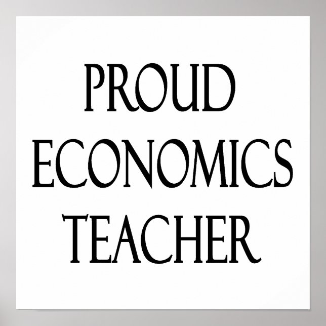 Proud Economics Teacher Poster (Vorne)