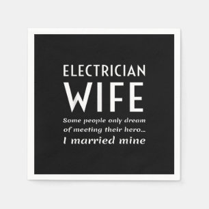 Proud-Ehefrau eines elektrischen Zitats Serviette