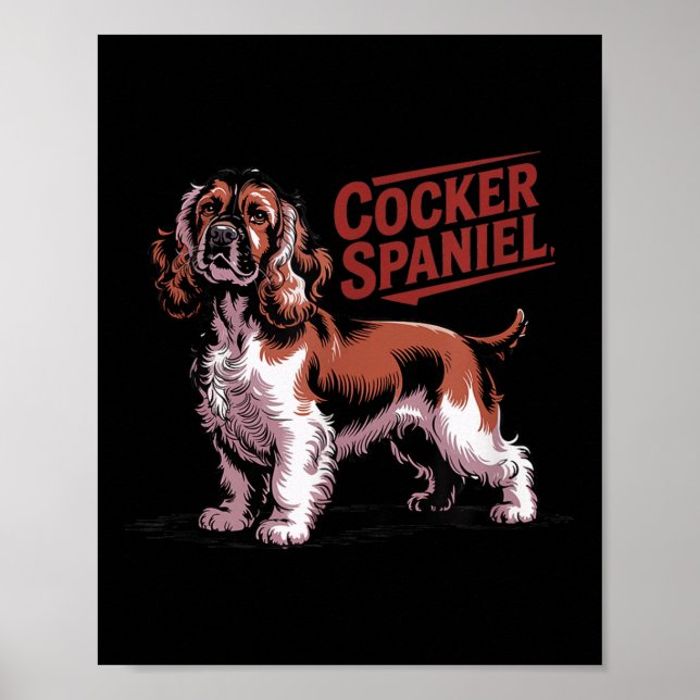 Proud Er Spaniel Dog Breed Owner  Poster (Vorne)