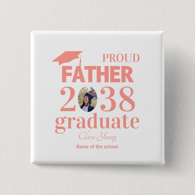 Proud Father personalized graduation Button (Vorderseite)