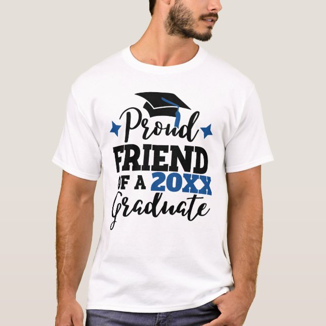 Proud Friend of a 2022 graduate black blue tassel T-Shirt (Vorderseite)