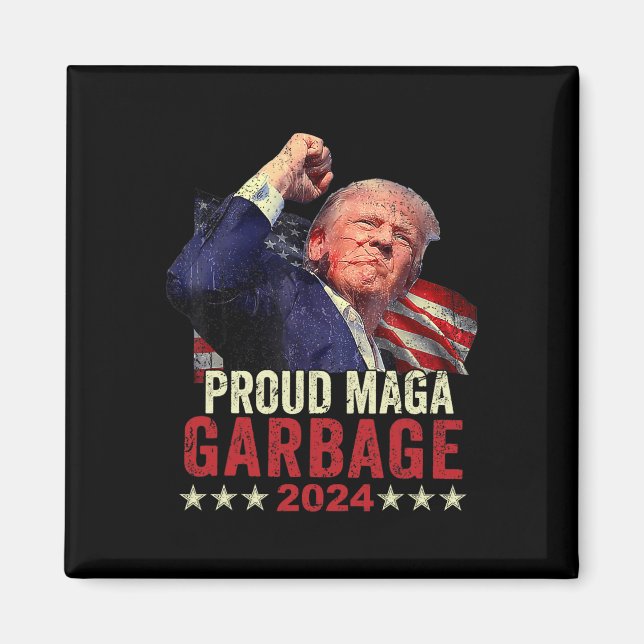 Proud Garbage Trump Unterstützer 4 Magnet (Vorne)