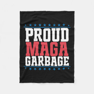 Proud Garbage Trump Unterstützer 7 Fleecedecke