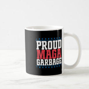 Proud Garbage Trump Unterstützer 7 Kaffeetasse