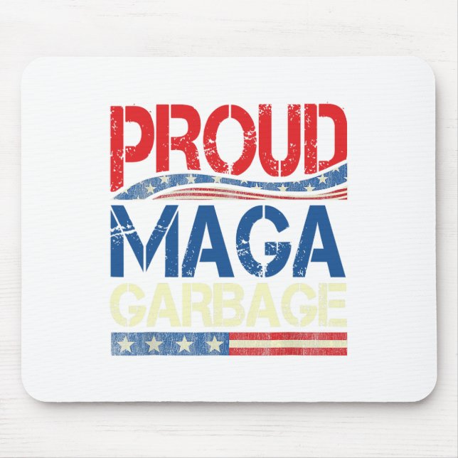 Proud Garbage Trump Unterstützer Mousepad (Vorne)