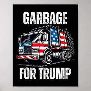 Proud Garbage Trump unterstützt Müll für Trump Su Poster