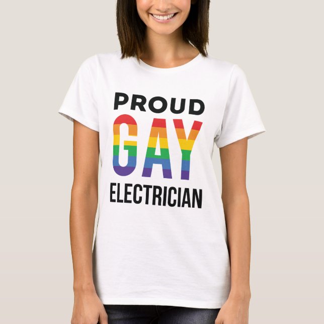 Proud Gay Electrician LGBTQ Monat T-Shirt (Vorderseite)
