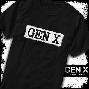 Proud Gen X Gen Xer Generation X Gen X X T-Shirt
