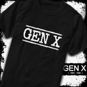 Proud Gen X Gen Xer Generation X Gen X X T-Shirt