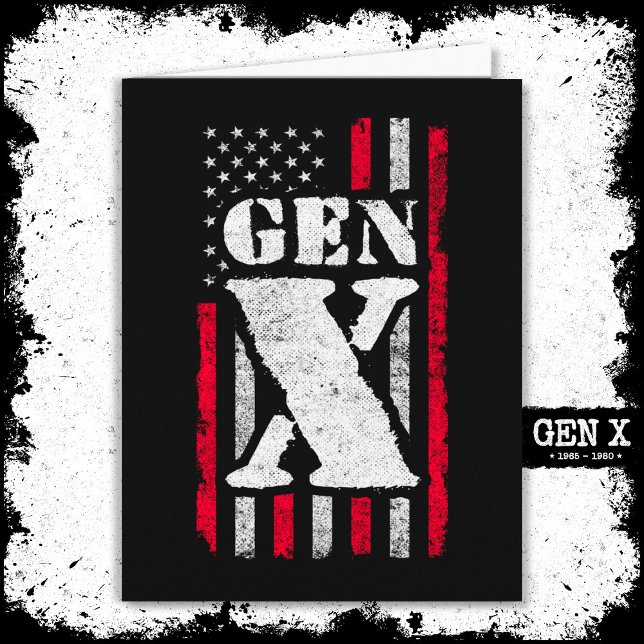 Proud Generation X Gen Xer American Flag Gen X Karte (Von Creator hochgeladen)