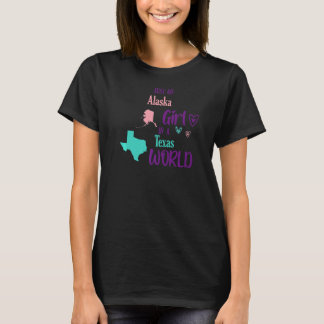 Proud Girl Design Nur ein Alaska Mädchen in Texas  T-Shirt