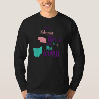 Proud Girl Just a Nebraska Mädchen in Ohio World T-Shirt