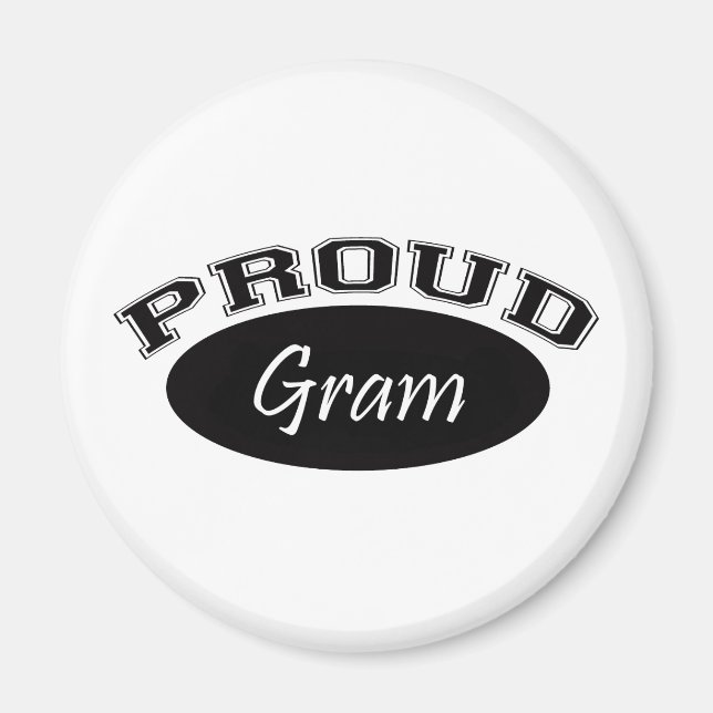 Proud Gram (Schwarz) Magnet (Vorne)