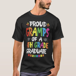 Proud Gramps eines Abschlusses der 4. Klasse Grad T-Shirt