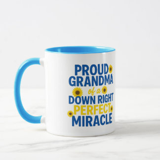 Proud Grandma of a Down Right Perfect Miracle Tasse