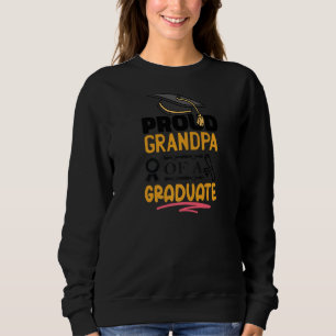 Proud Grandpa einer Uni der Grundschule G Sweatshirt