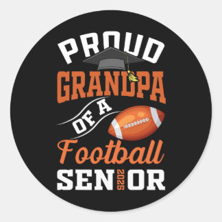 Proud Grandpa eines Footll Senior Cl von 2025 Grad Runder Aufkleber