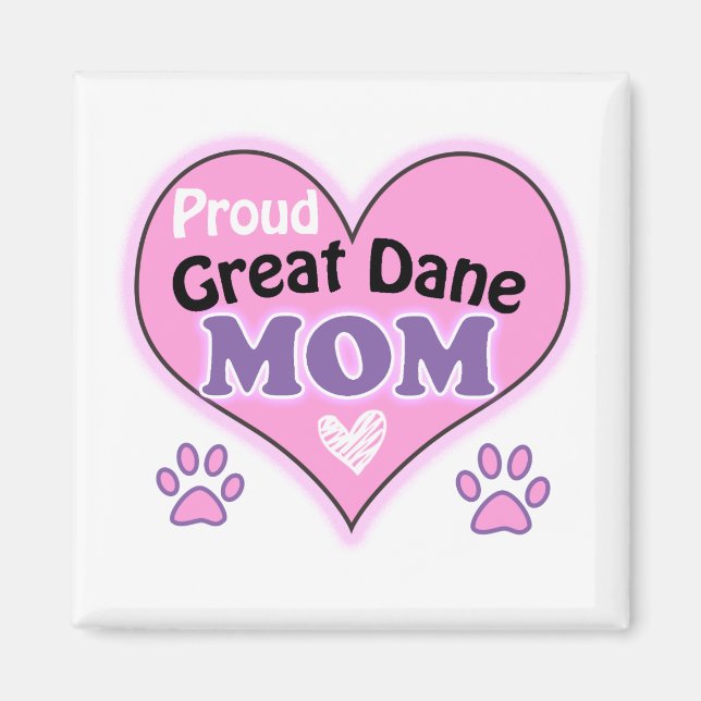 Proud Great Dane Mama Magnet (Vorne)