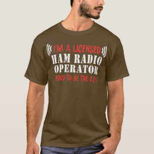 Proud Ham Radio Operator T-Shirt