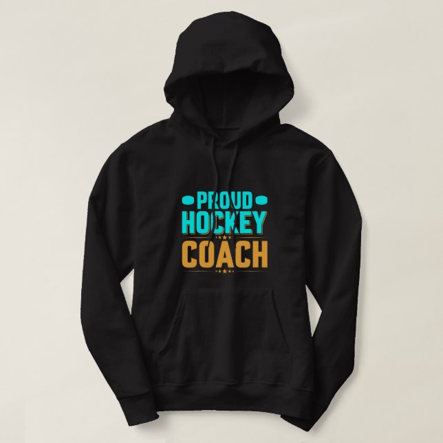 Proud Hockey Coach Hoodie (Design vorne)