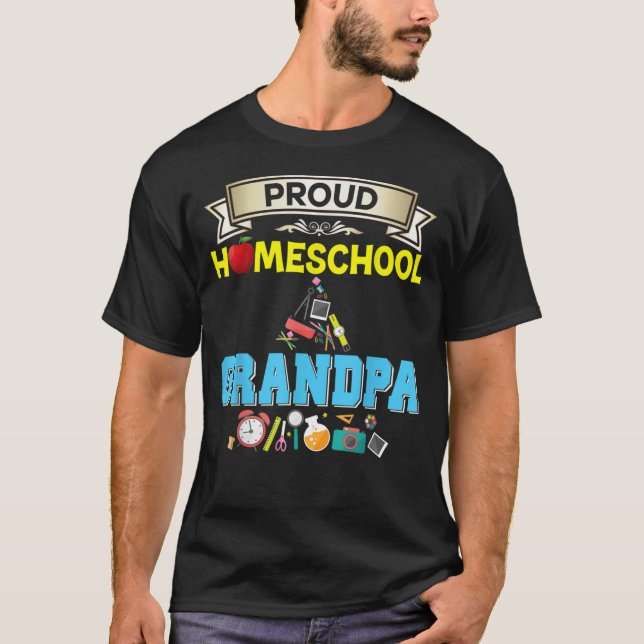 Proud Homeschool Opa Zurück zur Schule Papa  T-Shirt (Vorderseite)