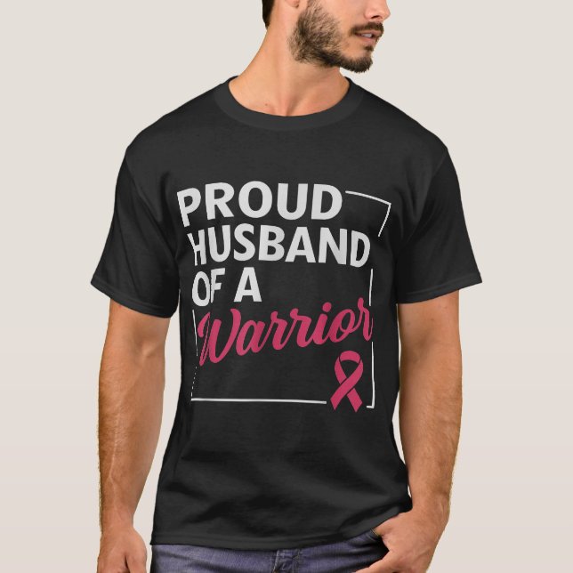 Proud Husband Of Warrior Breast Cancer Awareness  T-Shirt (Vorderseite)