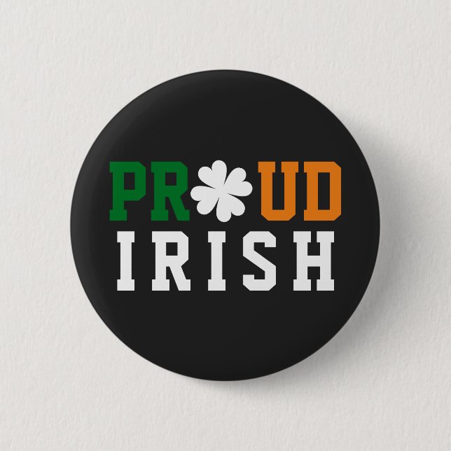Proud Irish Kleeblatt Lucky Clover Quote St Paddy Button (Vorderseite)