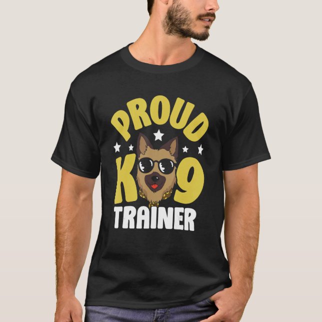 Proud K9 Trainer Handler Handling Handling T-Shirt (Vorderseite)