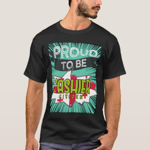 Proud Kasse Bürgermeister Berufskraft T-Shirt