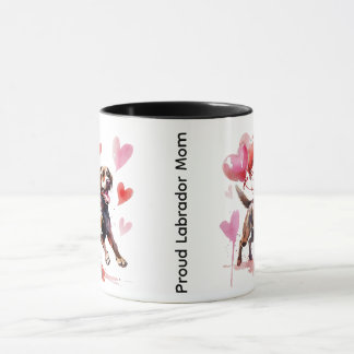 Proud Labrador Mom Mug | Valentine's Day Dog Mom G
