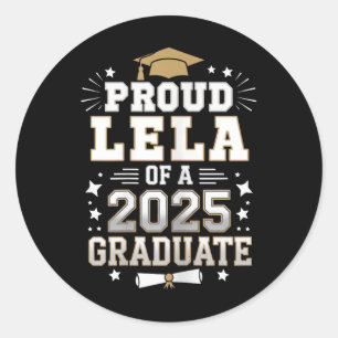 Proud Lela mit einem Cl von 2025 Absolvent eines h Runder Aufkleber