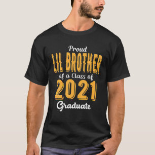 Proud Lil Bruder einer Klasse von 2021 Graduate Fa T-Shirt