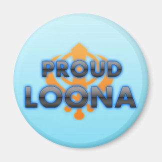 Proud Loona, Loona stolz Magnet
