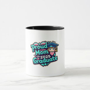 Proud Mama 2025 Graduate Cartoon Tasse