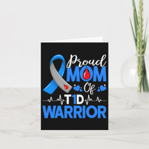 Proud Mama A Diabetes Warrior T1d Awareness Insuli Karte