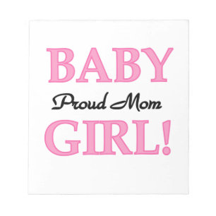 Proud Mama Baby Girl Geschenke Notizblock