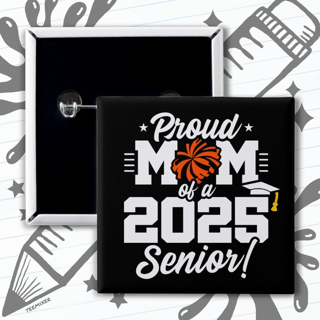 Proud Mama Cheerleader Class of 2025 Cheer Senior Button (Von Creator hochgeladen)