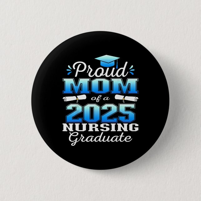 Proud-Mama Cl von 2025 Krankenschwester Button (Vorderseite)