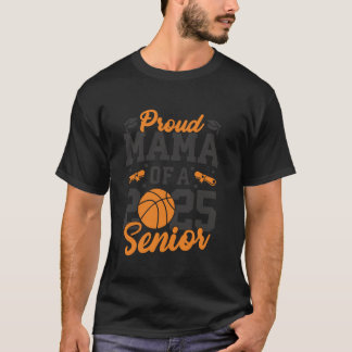 Proud Mama einer 2025 höheren Mama-Klasse von 2025 T-Shirt