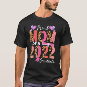Proud-Mama einer Klasse von 2022 Hochschulabsolven T-Shirt