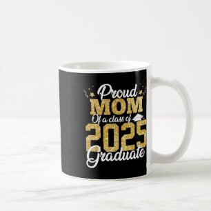 Proud-Mama eines Cl von 2025 Hochschulabsolventen Kaffeetasse
