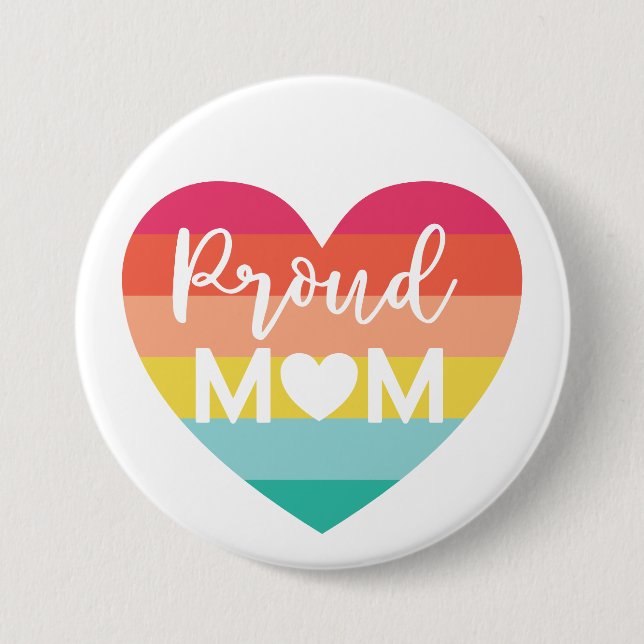 Proud Mama Gay Pride Farbenfrohe Regenbogenhaut Button (Vorderseite)